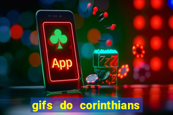 gifs do corinthians para whatsapp